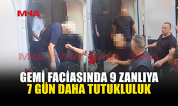 GEMİ FACİASINDA SORUŞTURMA DERİNLEŞİYOR