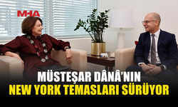 DÂNÂ’DAN NEW YORK’TA DİPLOMATİK TEMASLAR