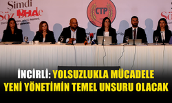 CTP’DEN YOLSUZLUKLA MÜCADELE STRATEJİSİ