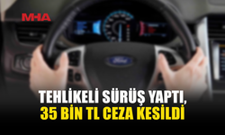 KÜÇÜK KAYMAKLI’DA TEHLİKELİ SÜRÜŞE AĞIR CEZA