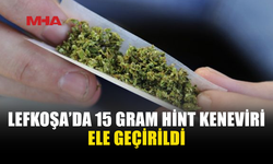 LEFKOŞA'DA 15 GRAM UY*ŞTURUCU ELE GEÇİRİLDİ