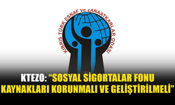 KTEZO’DAN SOSYAL SİGORTALAR FONU KARARINA ELEŞTİRİ