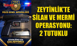 ZEYTİNLİK’TE TABANCA VE 16 CANLI MERMİ ELE GEÇİRİLDİ