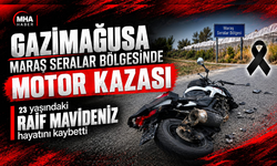 GAZİMAĞUSA’DA FECİ KAZA: 23 YAŞINDAKİ MOTOSİKLETLİ HAYATINI KAYBETTİ
