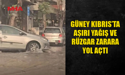 GÜNEY KIBRIS’TA OLUMSUZ HAVA KOŞULLARI HAYATI ETKİLEDİ