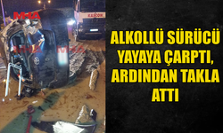 YAYAYA ÇARPTIKTAN SONRA İKİ TAKLA ATTI