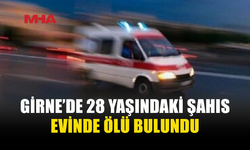 GİRNE’DE 28 YAŞINDAKİ ŞAHIS YAŞAMINI YİTİRDİ