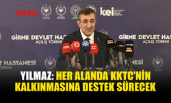 YILMAZ: KKTC’NİN SAĞLIK ALTYAPISINI PEKİŞTİRİYORUZ