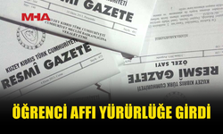 ÖĞRENCİ AFFI YÜRÜRLÜKTE: İLİŞİĞİ KESİLEN ÖĞRENCİLERE YENİDEN KAYIT İMKANI