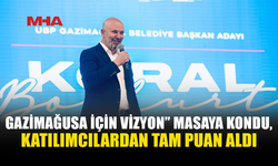 BOZKURT: “GAZİMAĞUSA’YI BİR BÜTÜN OLARAK ELE ALACAĞIZ”