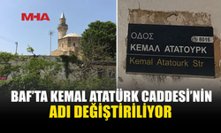 BAF BELEDİYE MECLİSİ KEMAL ATATÜRK CADDESİ’NİN ADININ DEĞİŞTİRİLMESİNE KARAR VERDİ