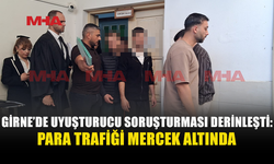 GİRNE’DE UY*ŞTURUCU SORUŞTURMASI PARA TRANSFERLERİNE UZANDI