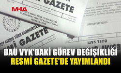 DAÜ VYK’DA İKİ GÖREV DEĞİŞİKLİĞİ