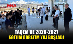 TAÇEM’DE YENİ EĞİTİM YILI 615 ÖĞRENCİYLE BAŞLADI
