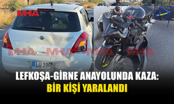 LEFKOŞA-GİRNE ANAYOLUNDA TRAFİK KAZASI MEYDANA GELDİ