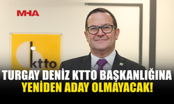 KTTO’DA TURGAY DENİZ DÖNEMİ SONA ERİYOR