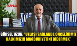 GÜRSEL UZUN: “HALKIMIZA KESİNTİSİZ HİZMET SUNACAĞIZ”