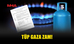 TÜP GAZA ZAM GELDİ!