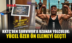 YÜCEL ÖZER SURVIVOR İÇİN ÖN ELEMEYİ BAŞARIYLA TAMAMLADI