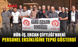 HÜR-İŞ’TEN DEVLET ÜRETME ÇİFTLİKLERİ’NDEKİ SORUNLARA TEPKİ