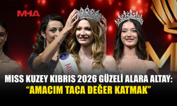 ALARA ALTAY: “AMACIM TACA DEĞER KATMAK”