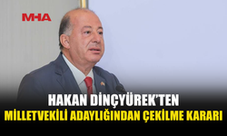HAKAN DİNÇYÜREK MİLLETVEKİLİ ADAYLIĞINDAN ÇEKİLİYOR, SAĞLIK BAKANLIĞI GÖREVİNDEN İSTİFA EDECEK