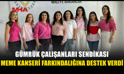 GÜMRÜK ÇALIŞANLARI SENDİKASI’NDAN MEME KANSERİ FARKINDALIĞINA PEMBE DESTEK