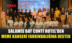 SALAMİS BAY CONTİ’DE ANLAMLI FARKINDALIK ETKİNLİĞİ