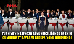 LEFKOŞA BÜYÜKELÇİLİĞİ’NDE CUMHURİYET RESEPSİYONU DÜZENLENDİ