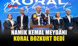 NAMIK KEMAL MEYDANI’NDA KORAL BOZKURT’A GÜÇLÜ DESTEK