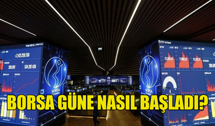 BORSA İSTANBUL BUGÜN GÜNE DÜŞÜŞLE BAŞLADI