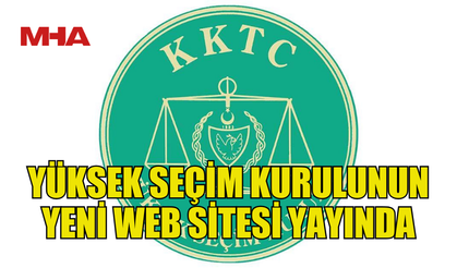 YÜKSEK SEÇİM KURULU’NUN YENİ WEB SİTESİ AÇILDI