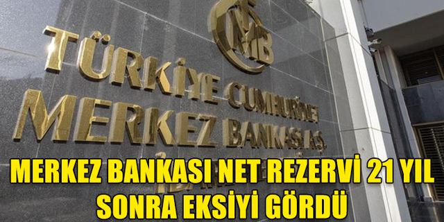 MERKEZ BANKASI REZERVİ 101,6 MİLYAR DOLAR GERİLEDİ
