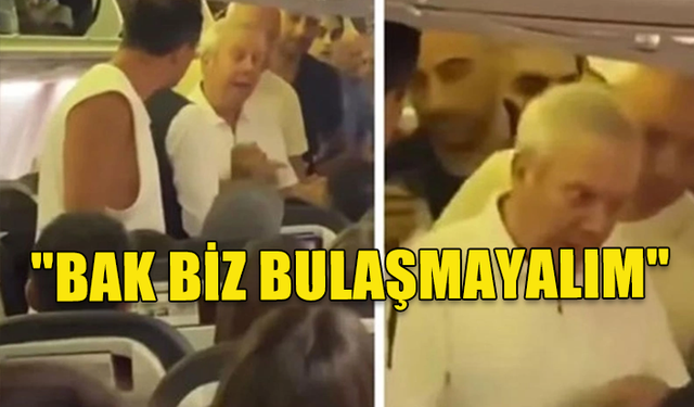 AZİZ YILDIRIM'IN BİNDİĞİ UÇAKTA KAVGA ÇIKTI!