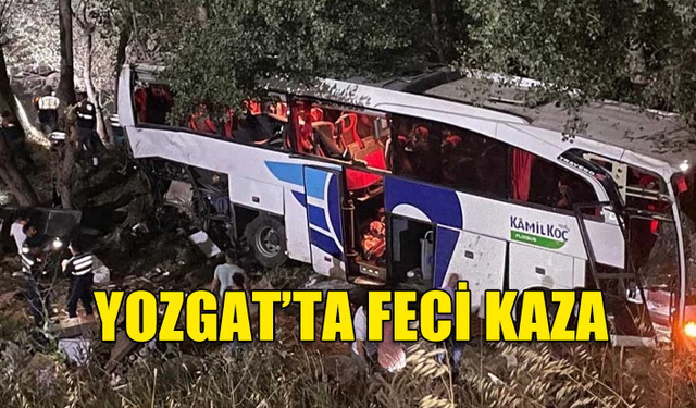 YOZGAT'TA YOLCU OTOBÜSÜ DEVRİLDİ....12 ÖLÜ 19 YARALI