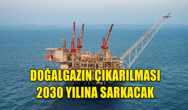 “AFRODİT” YATAĞINDAN DOĞALGAZ ÇIKARILMASI 2030 YILINA KADAR SARKABİLİR