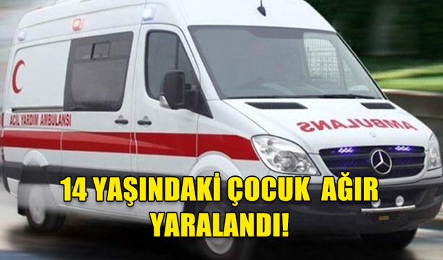 LEFKOŞA'DA FECİ KAZA... 14 YAŞINDAKİ ÇOCUK  AĞIR YARALANDI!