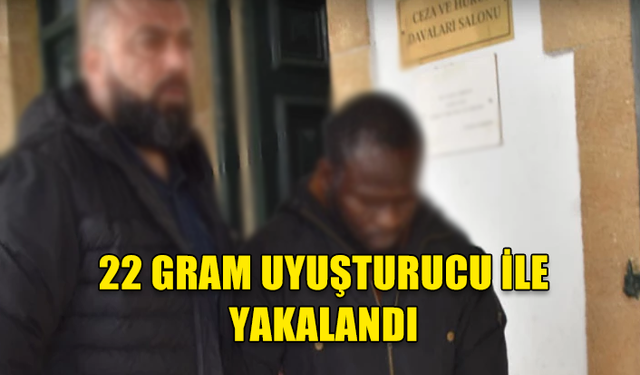 GÖNYELİ’DE UYUŞTURUCU İLE YAKALANAN ZANLIYA EK TUTUKLULUK