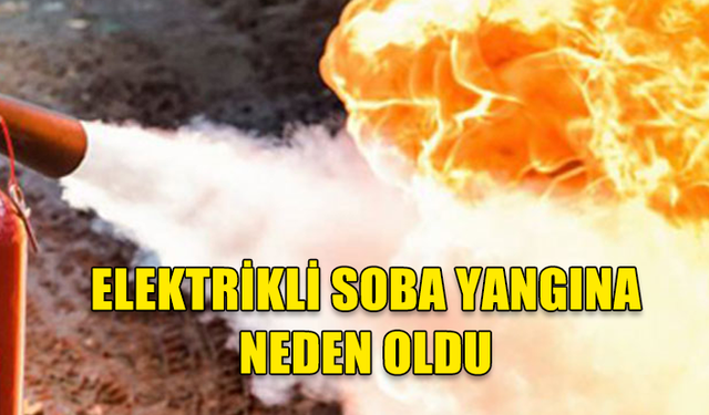 VADİLİ’DEKİ BİR EVDE ÇIKAN YANGIN SÖNDÜRÜLDÜ