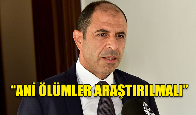 ÖZERSAY: ANİ ÖLÜMLER SAĞLIK BAKANLIĞI TARAFINDAN ARAŞTIRILMALI HALKA BİLGİ VERİLMELİ