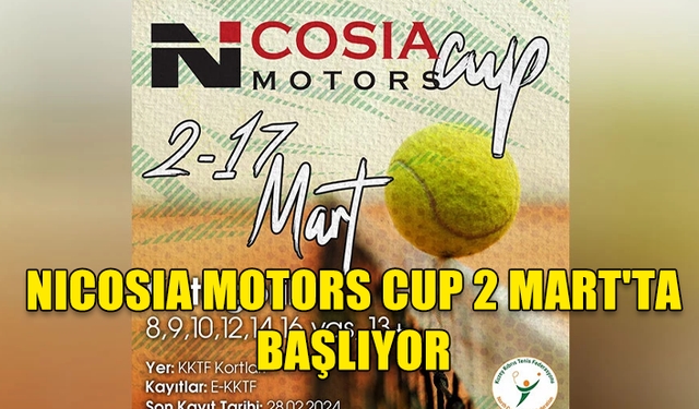 NICOSIA MOTORS CUP 2 Mart'ta başlıyor