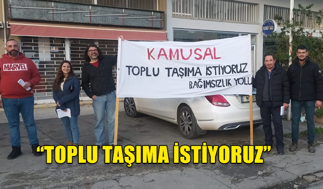 BAĞIMSIZLIK YOLU: “HALKIN ULAŞIM İHTİYACININ KARŞILANDIĞI KAMUCU BİR ANLAYIŞ İÇİN MÜCADELE EDECEĞİZ”