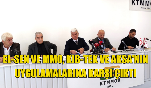 El-Sen ve MMO, Kıb-Tek ve AKSA'nın uygulamalarına karşı çıktı