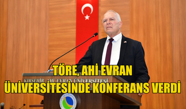 Töre, Ahi Evran Üniversitesinde “Dünden Bugüne Kıbrıs Türklerinin Haklı Mücadelesi” başlıklı konferans verdi