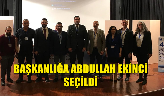 İMO Genel Kurulu yapıldı....Başkanlığa Abdullah Ekinci seçildi