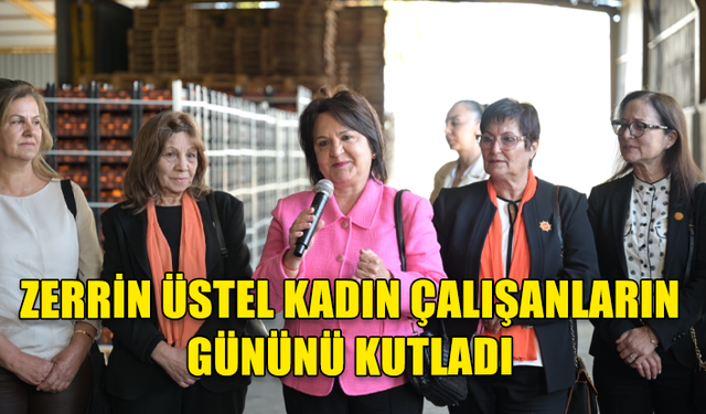 Başbakan’ın eşi Zerrin Üstel Güzelyurt'taki narenciye fabrikalarını ziyaret etti, kadın çalışanların gününü kutladı