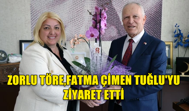 Zorlu Töre, tek kadın belediye başkanı Fatma Çimen Tuğlu'yu ziyaret etti