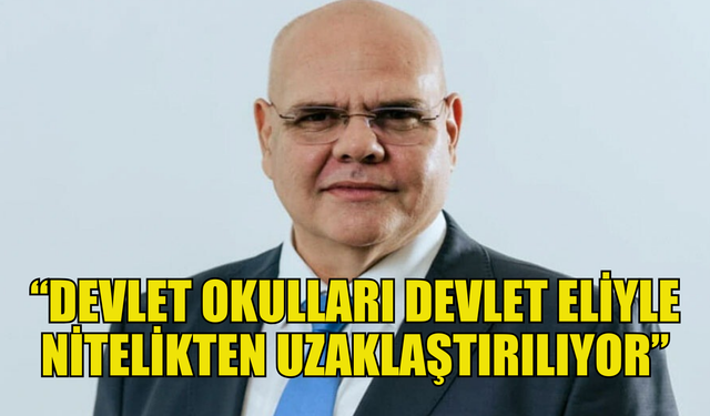 Özkunt: “Devlet okulları devlet eliyle nitelikten uzaklaştırılıyor”