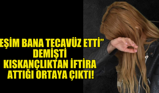 Kıskançlık yüzünden yaptığını itiraf etti!