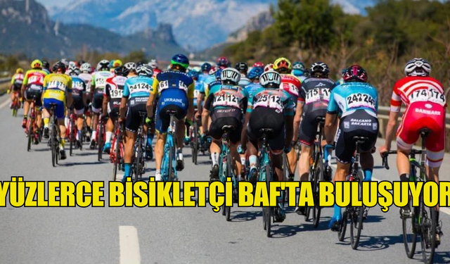 Yüzlerce bisikletçi Baf'ta buluşuyor